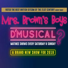 Mrs Brown's Boys D'Musical